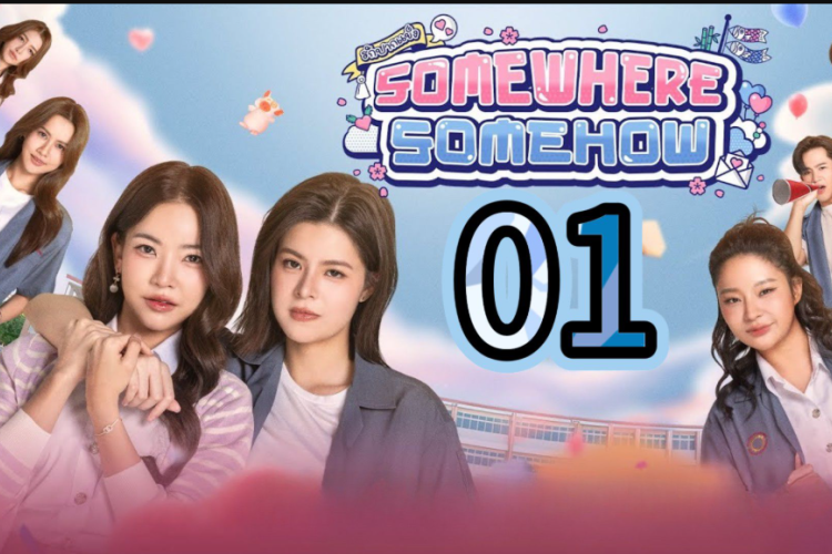 Link Nonton Somewhere Somehow (2025) Episode 11 Subtitle Indonesia, Jalinan Asmara Makin Romantis