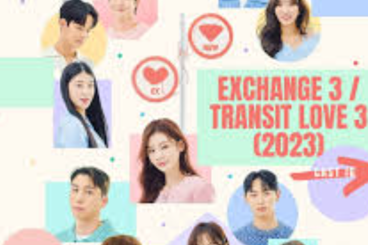 Sinopsis Transit Love (EXchange) 2, Reality Show Bertema Dating dari Korea Selatan