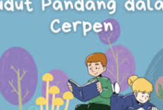 Pengertian Sudut Pandang Cerpen (Cerita Pendek), Lengkap dengan Jenis-Jenisnya