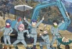 Nonton Anime Yuru Camp Movie 2022 Sub Indo Full Movie HD GRATIS, Rin dan Kawan-Kawan Siap Dirikan Perkemahan Musim Panas