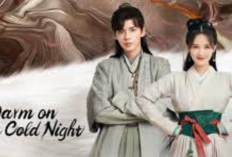Sinopsis Drama China Warm on a Cold Night (2023), Li Yi Tong dan Bi Wen Jun Jadi Pasangan Gemas