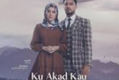 Sinopsis Drama Melayu Ku Akad Kau Dengan Bismillah (2023) Lengkap Dengan Daftar Pemerannya 